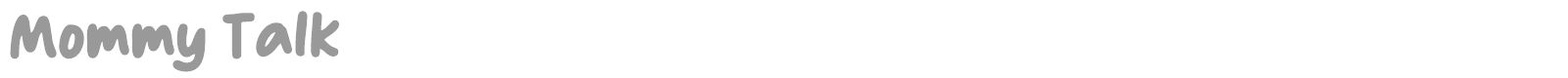 Mommy Talk font preview